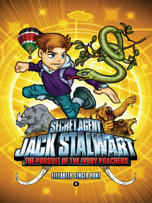 Title details for Secret Agent Jack Stalwart by Elizabeth Singer Hunt - Available